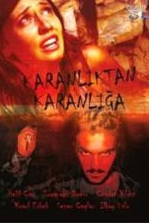 Karanlıktan Karanlığa Yerli Yapım izle