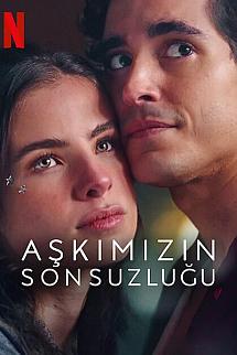 Aşkımızın Sonsuzluğu izle
