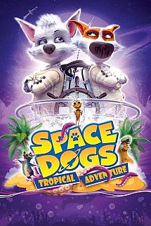 Astronot Köpekler: Tropikal Macera izle