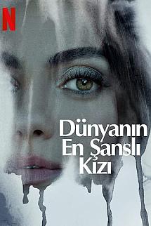 Dünyanın En Şanslı Kızı izle