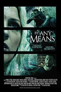 By Any Means izle