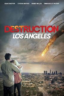 Los Angeles Felaketi izle